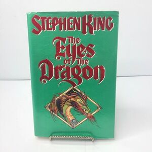 The Eyes of the Dragon by Stephen King 1987 True First Edition 1st Printing HCDJ